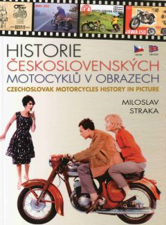 Historie československých motocyklů v obrazech