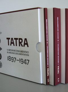 Tatra v archivní dokumentaci 1897 – 1947