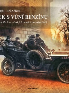Zámek s vůní benzínu