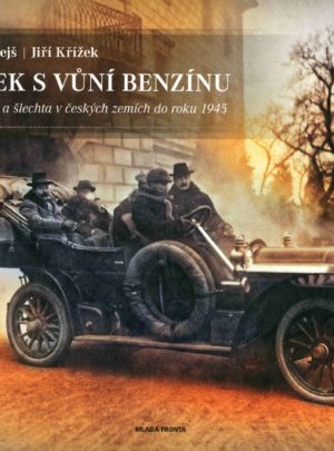 Zámek s vůní benzínu