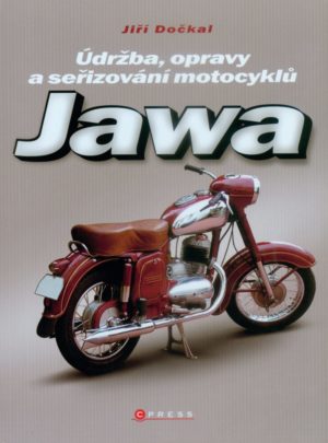 Údržba, seřizování a opravy motocyklů Jawa