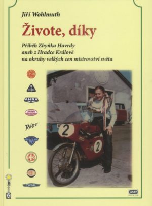 Živote, díky – Příběh Zdeňka Havrdy