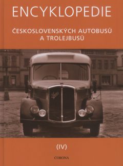 Encyklopedie československých autobusů a trolejbusů IV. díl