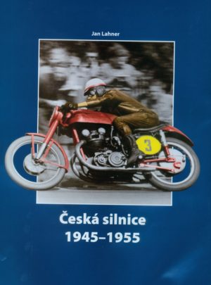 Česká silnice 1945 – 1955