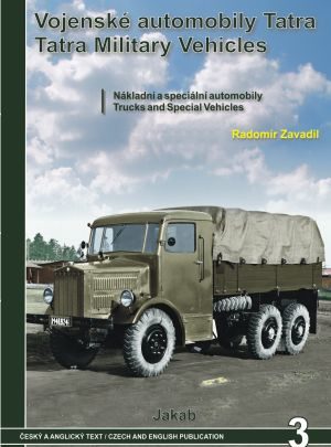 Vojenské automobily Tatra – nákladní speciální automobily (3. díl)