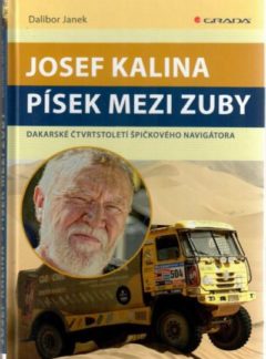 Josef Kalina: Písek mezi zuby