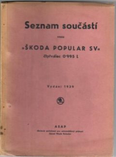 Seznam součástí vozu Škoda Popular SV (originál)