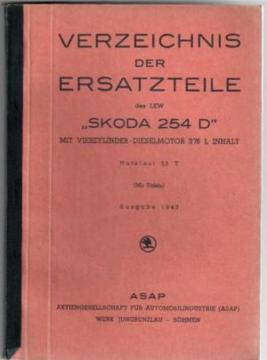 Verzeichnis der ersatzteile des LKW Škoda 254 D (originál)