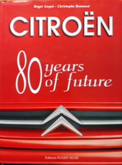 Citroën, 80 years of future