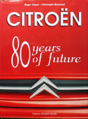 Citroën, 80 years of future