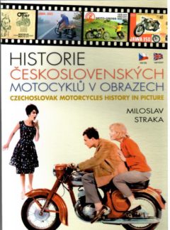 Historie československých motocyklů v obrazech