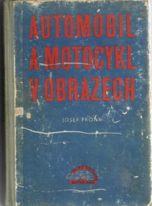 Automobil a motocykl v obrazech