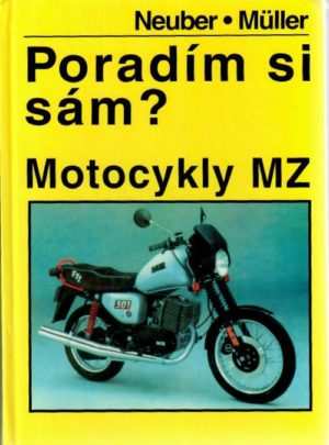 Poradím si sám? Motocykly MZ