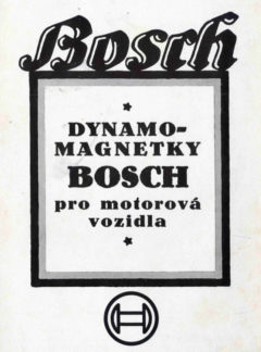 Dynamo-magnetky Bosch pro motorová vozidla