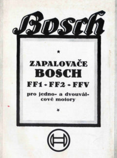 Zapalovače Bosch FF1, FF2 a FFV