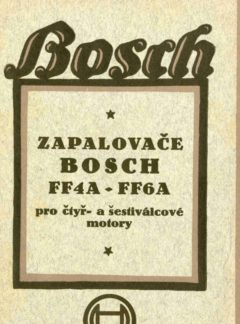 Zapalovače Bosch FF4A – FF6A