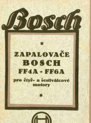 Zapalovače Bosch FF4A – FF6A