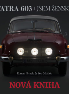 Tatra 603 – Jsem ženská