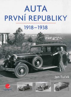 Auta první republiky 1918 – 1938, Jan Tuček