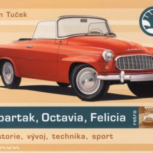 Spartak, Octavia, Felicia
