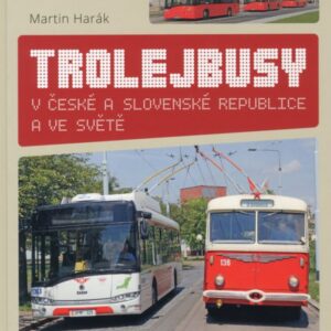 Trolejbusy v České a Slovenské republice a ve světě, Martin Harák