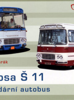 Karosa Š 11 – legendární autobus, Martin Harák