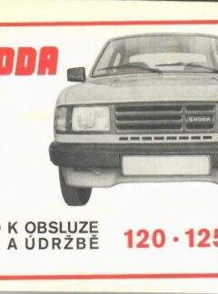 Návod k obsluze a údržbě Škoda 120-125-135