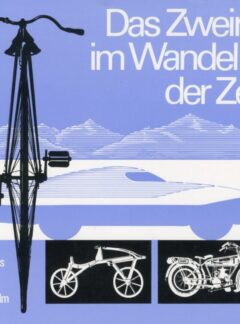 Das Zweirad im Wandel der Zeit