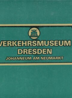 Verkehrsmuseum Dresden