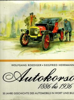Autokorso 1886 bis 1936