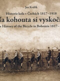 Historie kola v Čechách 1917 – 1918. Na kohouta si vyskočím, Jan Králík