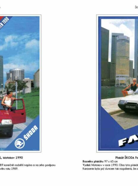 Škoda – automobily na plakátech a v prospektech 1945-2022, Martin Kupec Škoda – automobily na plakátech a v prospektech 1945-2022, Martin Kupec