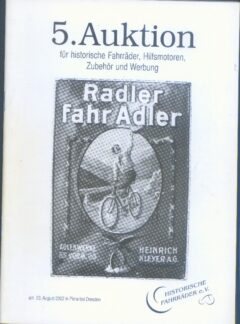 5. auktion für historische Fahrräder, Hilfsmotoren, Zubehör und Werbung