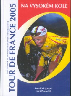 Tour de France 2005 na vysokém kole
