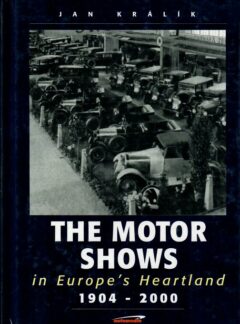 The Motor Shows in Europe’s Heartland 1904 – 2000