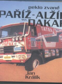 Peklo zvané Paříž – Dakar