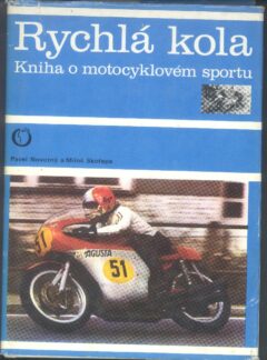 Rychlá kola, Kniha o motocyklovém sportu