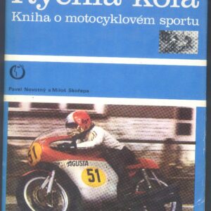 Rychlá kola, Kniha o motocyklovém sportu