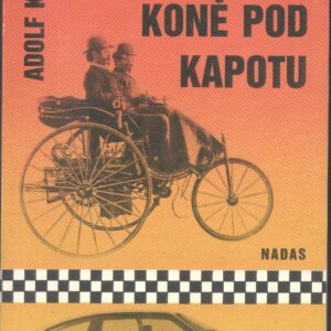 Jak přišly koně pod kapotu