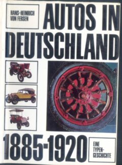 Autos in Deutschalnd 1885-1920