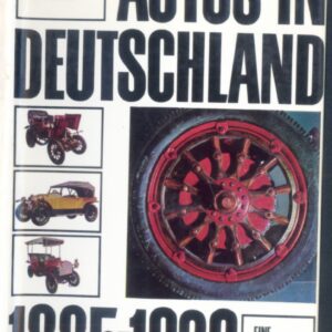 Autos in Deutschalnd 1885-1920
