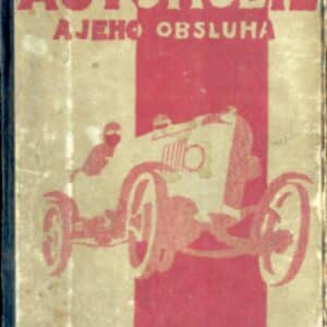 Automobil a jeho obsluha