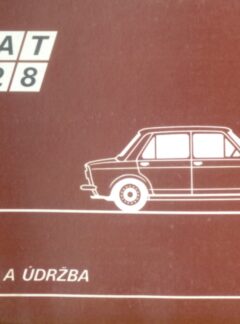 Fiat 128 Obsluha a údržba