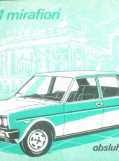 Fiat 131 mirafiori – obsluha a údržba
