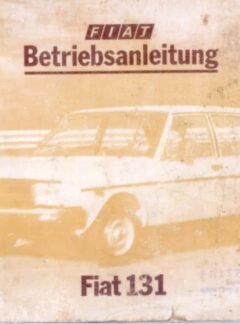 Fiat 131 Betriebsanleitung
