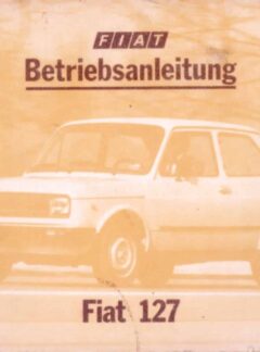 Fiat 127 Betriebsanleitung