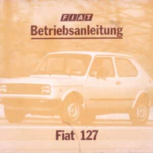 Fiat 127 Betriebsanleitung