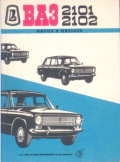 VAZ 2101, 2102 Návod k provozu a obsluze