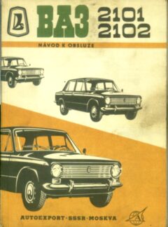 VAZ 2101, 2102 Návod k provozu a obsluze